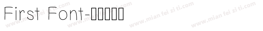First Font字体转换